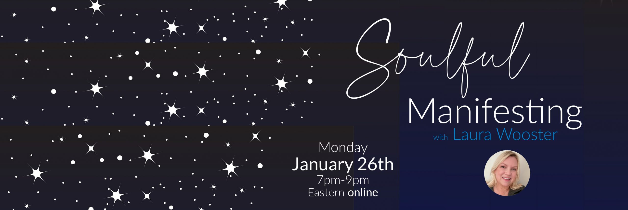 Soulful Manifesting with Laura Wooster