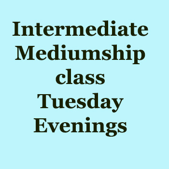 Tuesday Evening Intermediate Mediumship class (Jun-06-2023)